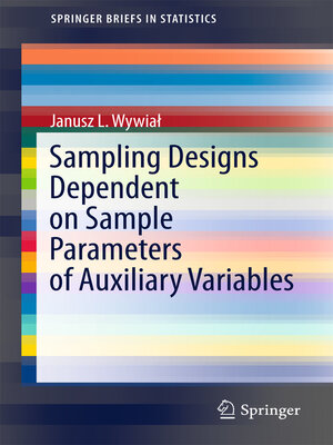 cover image of Sampling Designs Dependent on Sample Parameters of Auxiliary Variables